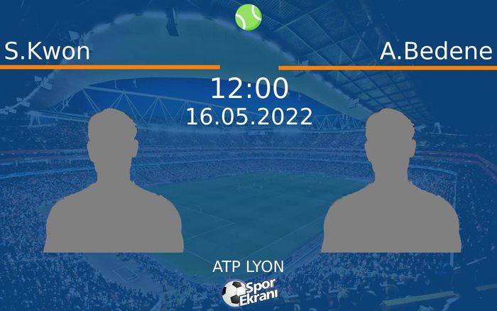 16 Mayıs 2022 S.Kwon vs A.Bedene maçı Hangi Kanalda Saat Kaçta Yayınlanacak? 16 Mayıs 2022 S.Kwon vs A.Bedene maçı Hangi Kanalda Saat Kaçta Yayınlanacak?