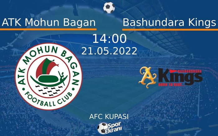 21 Mayıs 2022 ATK Mohun Bagan vs Bashundara Kings maçı Hangi Kanalda Saat Kaçta Yayınlanacak? 21 Mayıs 2022 ATK Mohun Bagan vs Bashundara Kings maçı Hangi Kanalda Saat Kaçta Yayınlanacak?