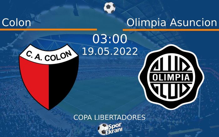 19 Mayıs 2022 Colon vs Olimpia Asuncion maçı Hangi Kanalda Saat Kaçta Yayınlanacak? 19 Mayıs 2022 Colon vs Olimpia Asuncion maçı Hangi Kanalda Saat Kaçta Yayınlanacak?