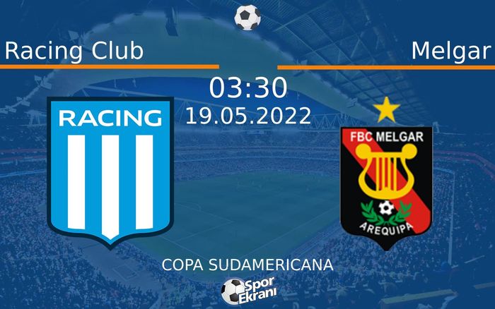 19 Mayıs 2022 Racing Club vs Melgar maçı Hangi Kanalda Saat Kaçta Yayınlanacak? 19 Mayıs 2022 Racing Club vs Melgar maçı Hangi Kanalda Saat Kaçta Yayınlanacak?