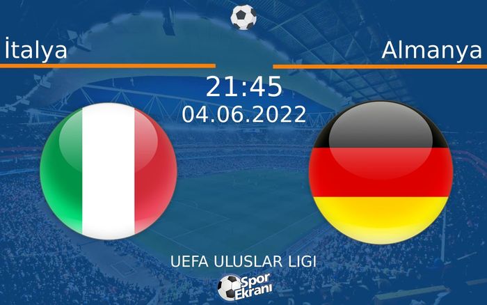 04 Haziran 2022 İtalya vs Almanya maçı Hangi Kanalda Saat Kaçta Yayınlanacak? 04 Haziran 2022 İtalya vs Almanya maçı Hangi Kanalda Saat Kaçta Yayınlanacak?
