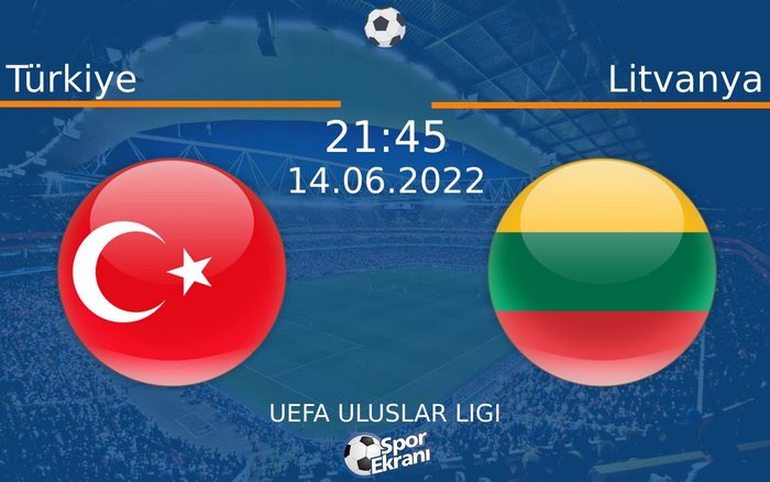 14 Haziran 2022 Türkiye vs Litvanya maçı Hangi Kanalda Saat Kaçta Yayınlanacak? 14 Haziran 2022 Türkiye vs Litvanya maçı Hangi Kanalda Saat Kaçta Yayınlanacak?