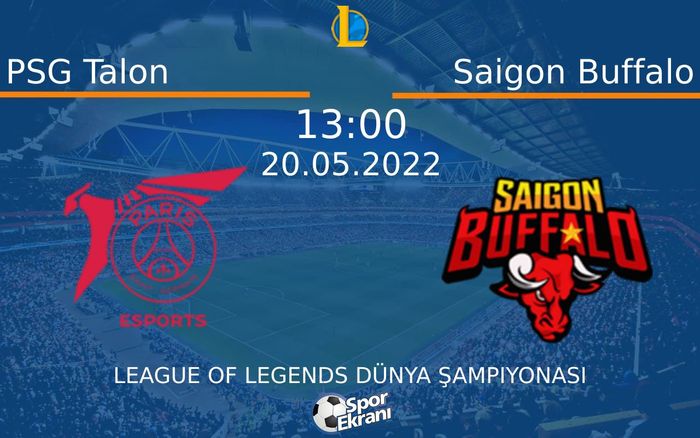 20 Mayıs 2022 PSG Talon vs Saigon Buffalo maçı Hangi Kanalda Saat Kaçta Yayınlanacak? 20 Mayıs 2022 PSG Talon vs Saigon Buffalo maçı Hangi Kanalda Saat Kaçta Yayınlanacak?