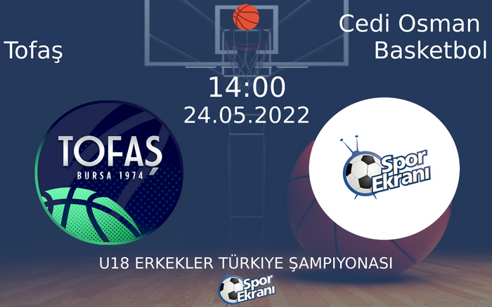 24 Mayıs 2022 Tofaş vs Cedi Osman Basketbol maçı Hangi Kanalda Saat Kaçta Yayınlanacak? 24 Mayıs 2022 Tofaş vs Cedi Osman Basketbol maçı Hangi Kanalda Saat Kaçta Yayınlanacak?