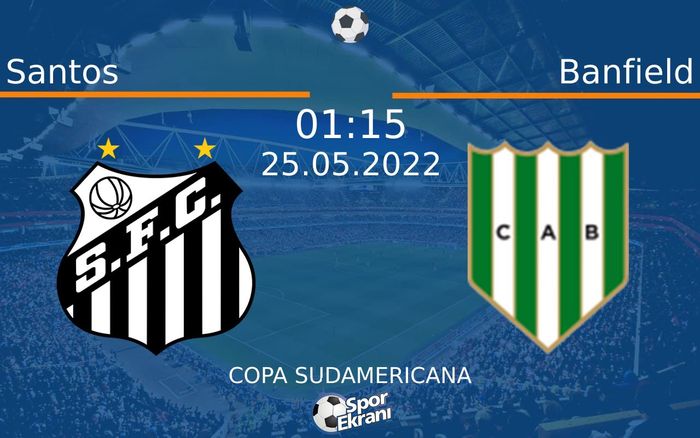25 Mayıs 2022 Santos vs Banfield maçı Hangi Kanalda Saat Kaçta Yayınlanacak? 25 Mayıs 2022 Santos vs Banfield maçı Hangi Kanalda Saat Kaçta Yayınlanacak?