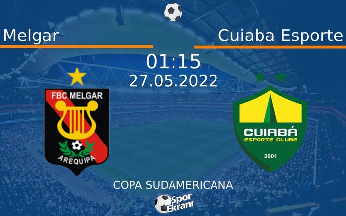 27 Mayıs 2022 Melgar vs Cuiaba Esporte maçı Hangi Kanalda Saat Kaçta Yayınlanacak? 27 Mayıs 2022 Melgar vs Cuiaba Esporte maçı Hangi Kanalda Saat Kaçta Yayınlanacak?