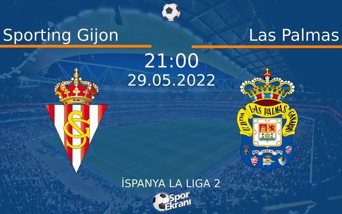 29 Mayıs 2022 Sporting Gijon vs Las Palmas maçı Hangi Kanalda Saat Kaçta Yayınlanacak? 29 Mayıs 2022 Sporting Gijon vs Las Palmas maçı Hangi Kanalda Saat Kaçta Yayınlanacak?