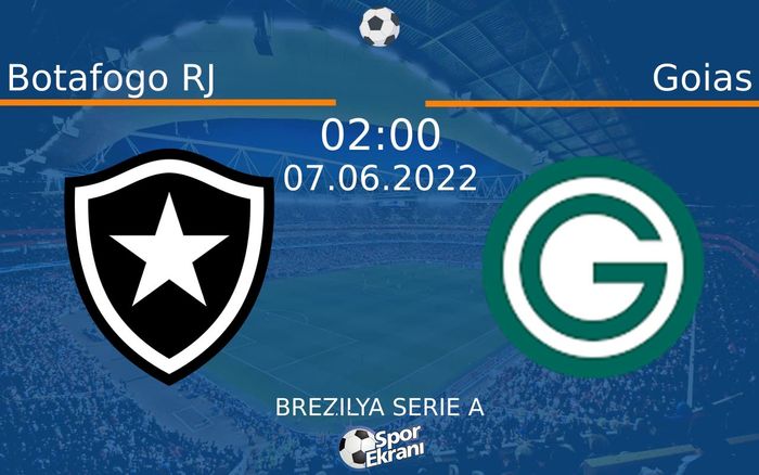 07 Haziran 2022 Botafogo RJ vs Goias maçı Hangi Kanalda Saat Kaçta Yayınlanacak? 07 Haziran 2022 Botafogo RJ vs Goias maçı Hangi Kanalda Saat Kaçta Yayınlanacak?