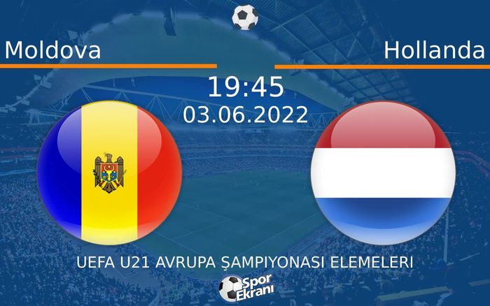 03 Haziran 2022 Moldova vs Hollanda maçı Hangi Kanalda Saat Kaçta Yayınlanacak? 03 Haziran 2022 Moldova vs Hollanda maçı Hangi Kanalda Saat Kaçta Yayınlanacak?