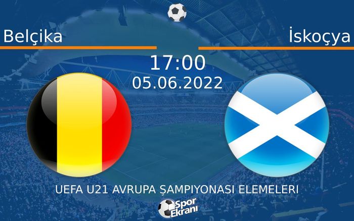 05 Haziran 2022 Belçika vs İskoçya maçı Hangi Kanalda Saat Kaçta Yayınlanacak? 05 Haziran 2022 Belçika vs İskoçya maçı Hangi Kanalda Saat Kaçta Yayınlanacak?