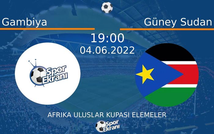 04 Haziran 2022 Gambiya vs Güney Sudan maçı Hangi Kanalda Saat Kaçta Yayınlanacak? 04 Haziran 2022 Gambiya vs Güney Sudan maçı Hangi Kanalda Saat Kaçta Yayınlanacak?
