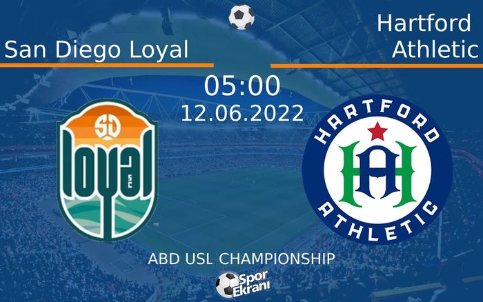12 Haziran 2022 San Diego Loyal vs Hartford Athletic maçı Hangi Kanalda Saat Kaçta Yayınlanacak? 12 Haziran 2022 San Diego Loyal vs Hartford Athletic maçı Hangi Kanalda Saat Kaçta Yayınlanacak?