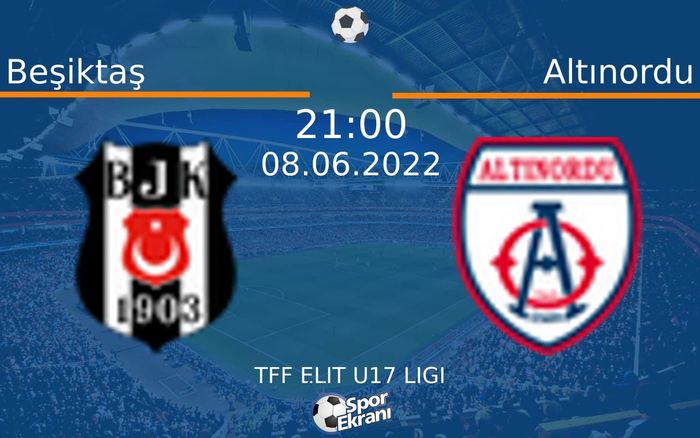 08 Haziran 2022 Beşiktaş vs Altınordu maçı Hangi Kanalda Saat Kaçta Yayınlanacak? 08 Haziran 2022 Beşiktaş vs Altınordu maçı Hangi Kanalda Saat Kaçta Yayınlanacak?