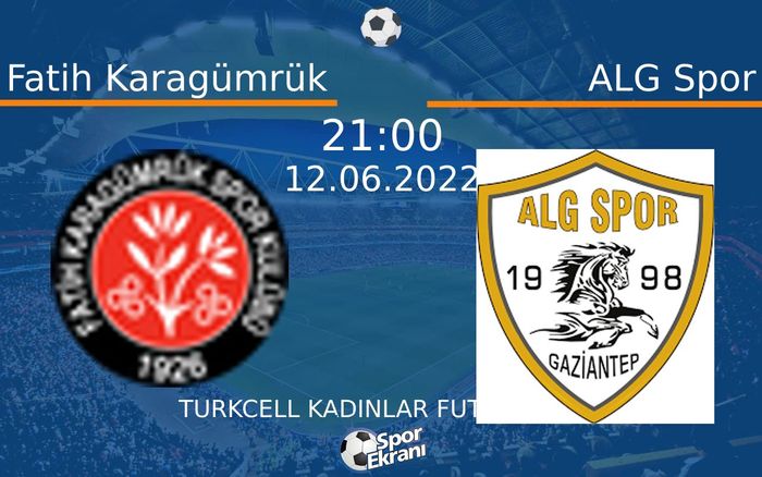 12 Haziran 2022 Fatih Karagümrük vs ALG Spor maçı Hangi Kanalda Saat Kaçta Yayınlanacak? 12 Haziran 2022 Fatih Karagümrük vs ALG Spor maçı Hangi Kanalda Saat Kaçta Yayınlanacak?