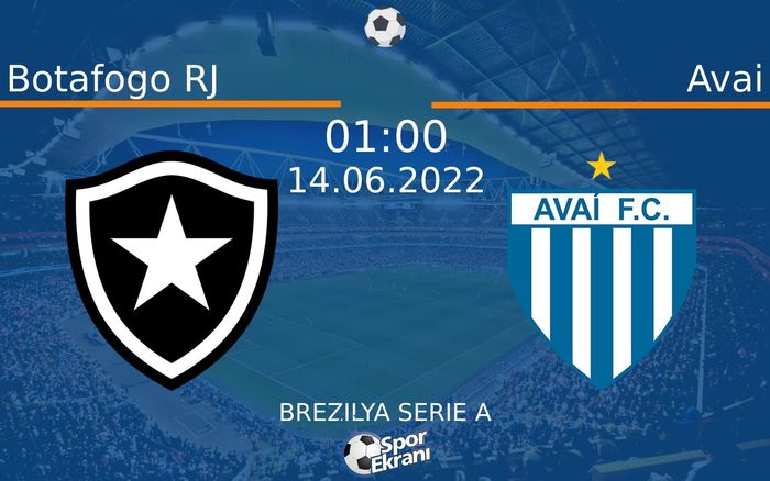 14 Haziran 2022 Botafogo RJ vs Avai maçı Hangi Kanalda Saat Kaçta Yayınlanacak? 14 Haziran 2022 Botafogo RJ vs Avai maçı Hangi Kanalda Saat Kaçta Yayınlanacak?
