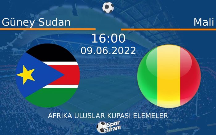 09 Haziran 2022 Güney Sudan vs Mali maçı Hangi Kanalda Saat Kaçta Yayınlanacak? 09 Haziran 2022 Güney Sudan vs Mali maçı Hangi Kanalda Saat Kaçta Yayınlanacak?