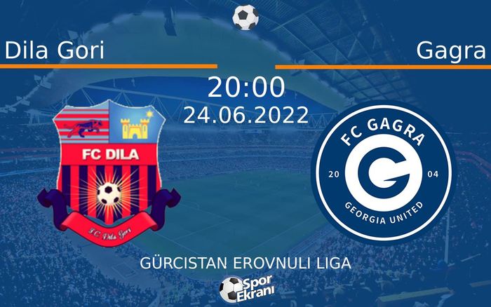 24 Haziran 2022 Dila Gori vs Gagra maçı Hangi Kanalda Saat Kaçta Yayınlanacak? 24 Haziran 2022 Dila Gori vs Gagra maçı Hangi Kanalda Saat Kaçta Yayınlanacak?