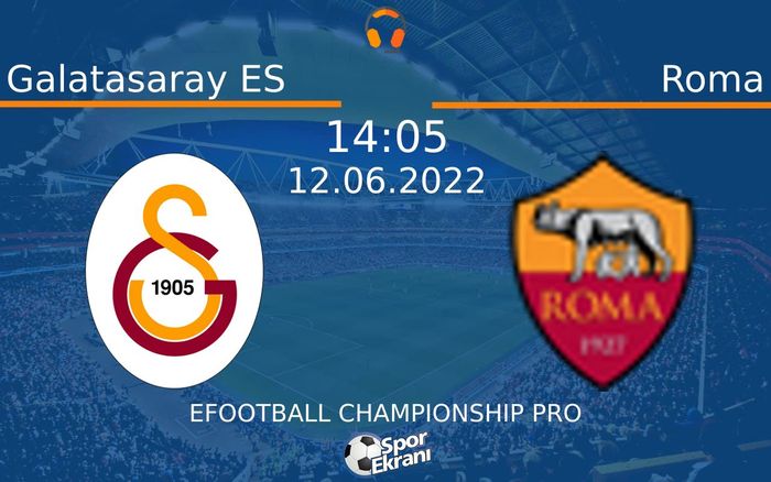 12 Haziran 2022 Galatasaray ES vs Roma maçı Hangi Kanalda Saat Kaçta Yayınlanacak? 12 Haziran 2022 Galatasaray ES vs Roma maçı Hangi Kanalda Saat Kaçta Yayınlanacak?