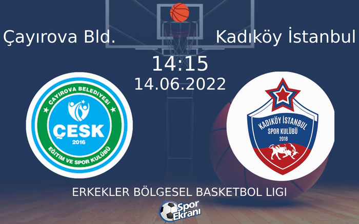 14 Haziran 2022 Çayırova Bld. vs Kadıköy İstanbul maçı Hangi Kanalda Saat Kaçta Yayınlanacak? 14 Haziran 2022 Çayırova Bld. vs Kadıköy İstanbul maçı Hangi Kanalda Saat Kaçta Yayınlanacak?