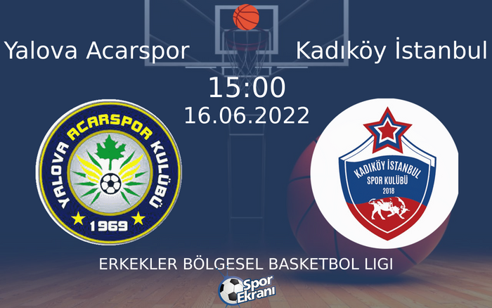 16 Haziran 2022 Yalova Acarspor vs Kadıköy İstanbul maçı Hangi Kanalda Saat Kaçta Yayınlanacak? 16 Haziran 2022 Yalova Acarspor vs Kadıköy İstanbul maçı Hangi Kanalda Saat Kaçta Yayınlanacak?
