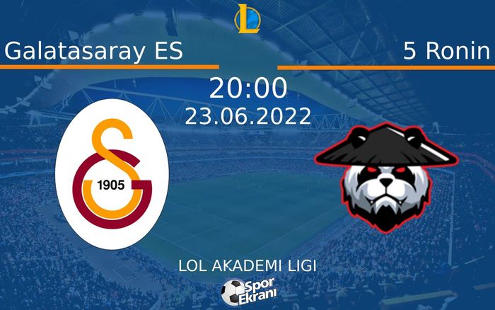 23 Haziran 2022 Galatasaray ES vs 5 Ronin maçı Hangi Kanalda Saat Kaçta Yayınlanacak? 23 Haziran 2022 Galatasaray ES vs 5 Ronin maçı Hangi Kanalda Saat Kaçta Yayınlanacak?