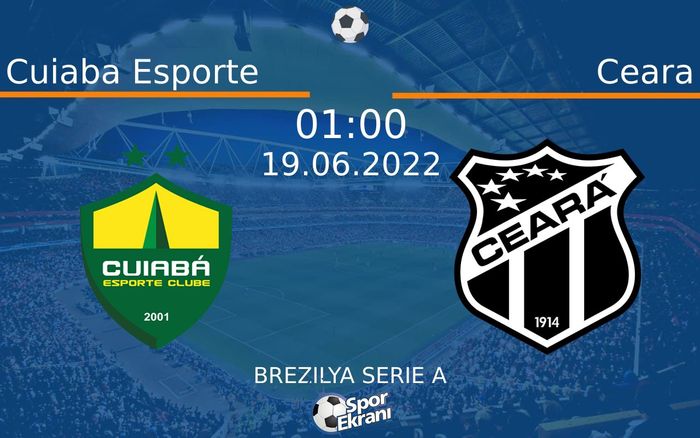 19 Haziran 2022 Cuiaba Esporte vs Ceara maçı Hangi Kanalda Saat Kaçta Yayınlanacak? 19 Haziran 2022 Cuiaba Esporte vs Ceara maçı Hangi Kanalda Saat Kaçta Yayınlanacak?