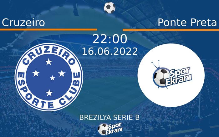 16 Haziran 2022 Cruzeiro vs Ponte Preta maçı Hangi Kanalda Saat Kaçta Yayınlanacak? 16 Haziran 2022 Cruzeiro vs Ponte Preta maçı Hangi Kanalda Saat Kaçta Yayınlanacak?