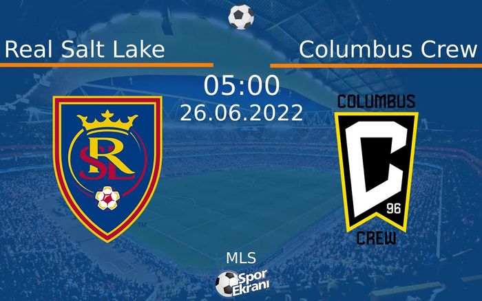26 Haziran 2022 Real Salt Lake vs Columbus Crew maçı Hangi Kanalda Saat Kaçta Yayınlanacak? 26 Haziran 2022 Real Salt Lake vs Columbus Crew maçı Hangi Kanalda Saat Kaçta Yayınlanacak?