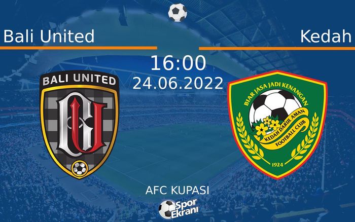 24 Haziran 2022 Bali United vs Kedah maçı Hangi Kanalda Saat Kaçta Yayınlanacak? 24 Haziran 2022 Bali United vs Kedah maçı Hangi Kanalda Saat Kaçta Yayınlanacak?