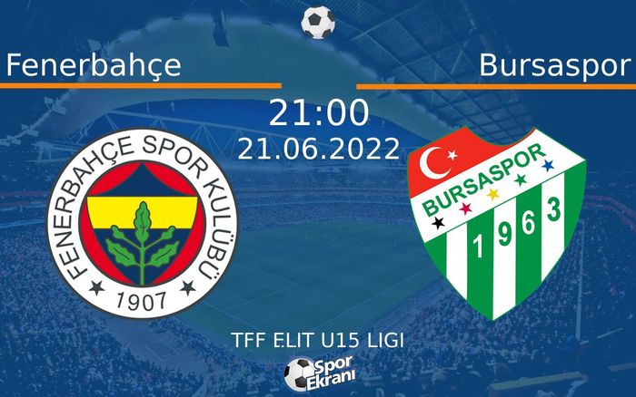 21 Haziran 2022 Fenerbahçe vs Bursaspor maçı Hangi Kanalda Saat Kaçta Yayınlanacak? 21 Haziran 2022 Fenerbahçe vs Bursaspor maçı Hangi Kanalda Saat Kaçta Yayınlanacak?