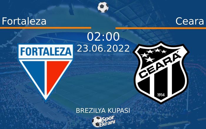 23 Haziran 2022 Fortaleza vs Ceara maçı Hangi Kanalda Saat Kaçta Yayınlanacak? 23 Haziran 2022 Fortaleza vs Ceara maçı Hangi Kanalda Saat Kaçta Yayınlanacak?