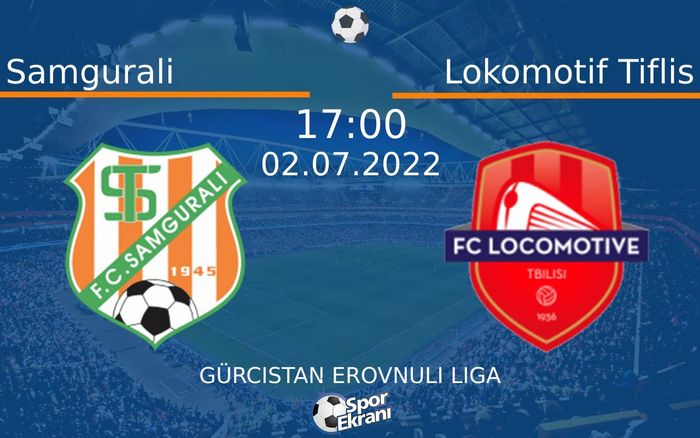02 Temmuz 2022 Samgurali vs Lokomotif Tiflis maçı Hangi Kanalda Saat Kaçta Yayınlanacak? 02 Temmuz 2022 Samgurali vs Lokomotif Tiflis maçı Hangi Kanalda Saat Kaçta Yayınlanacak?