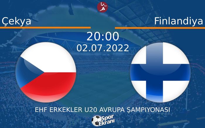 02 Temmuz 2022 Çekya vs Finlandiya maçı Hangi Kanalda Saat Kaçta Yayınlanacak? 02 Temmuz 2022 Çekya vs Finlandiya maçı Hangi Kanalda Saat Kaçta Yayınlanacak?