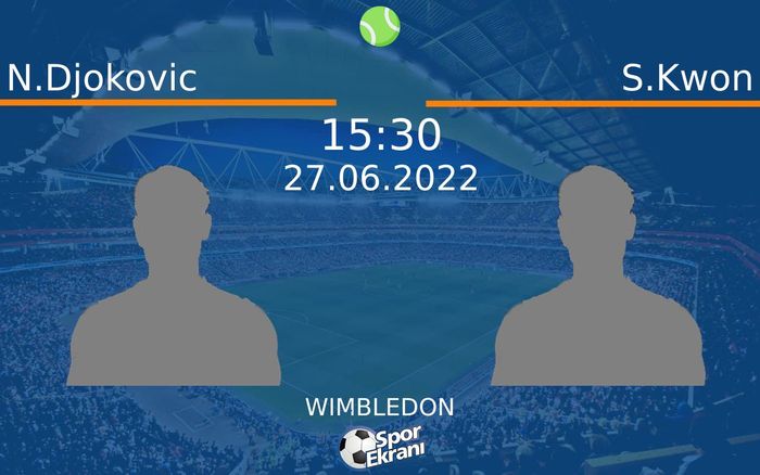 27 Haziran 2022 N.Djokovic vs S.Kwon maçı Hangi Kanalda Saat Kaçta Yayınlanacak? 27 Haziran 2022 N.Djokovic vs S.Kwon maçı Hangi Kanalda Saat Kaçta Yayınlanacak?