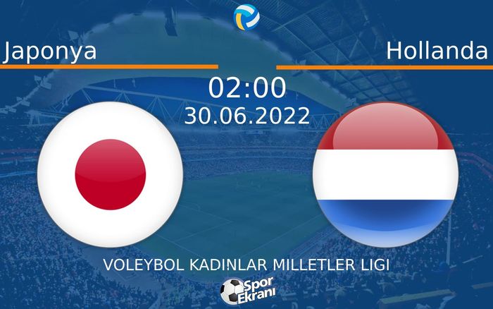 30 Haziran 2022 Japonya vs Hollanda maçı Hangi Kanalda Saat Kaçta Yayınlanacak? 30 Haziran 2022 Japonya vs Hollanda maçı Hangi Kanalda Saat Kaçta Yayınlanacak?