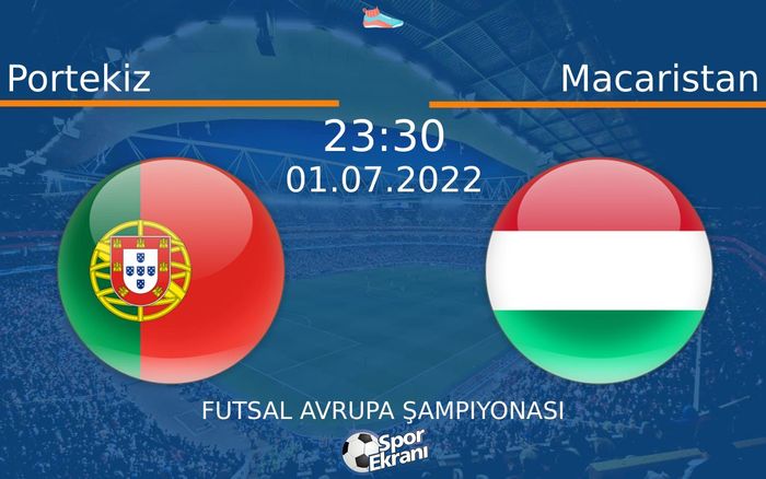 01 Temmuz 2022 Portekiz vs Macaristan maçı Hangi Kanalda Saat Kaçta Yayınlanacak? 01 Temmuz 2022 Portekiz vs Macaristan maçı Hangi Kanalda Saat Kaçta Yayınlanacak?