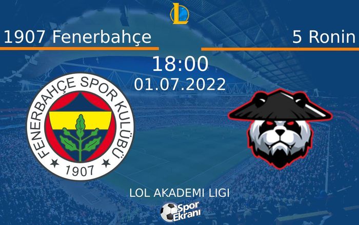 01 Temmuz 2022 1907 Fenerbahçe vs 5 Ronin maçı Hangi Kanalda Saat Kaçta Yayınlanacak? 01 Temmuz 2022 1907 Fenerbahçe vs 5 Ronin maçı Hangi Kanalda Saat Kaçta Yayınlanacak?