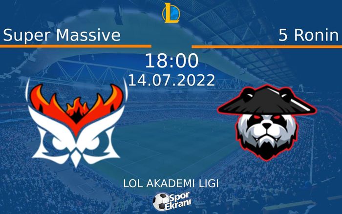 14 Temmuz 2022 Super Massive vs 5 Ronin maçı Hangi Kanalda Saat Kaçta Yayınlanacak? 14 Temmuz 2022 Super Massive vs 5 Ronin maçı Hangi Kanalda Saat Kaçta Yayınlanacak?