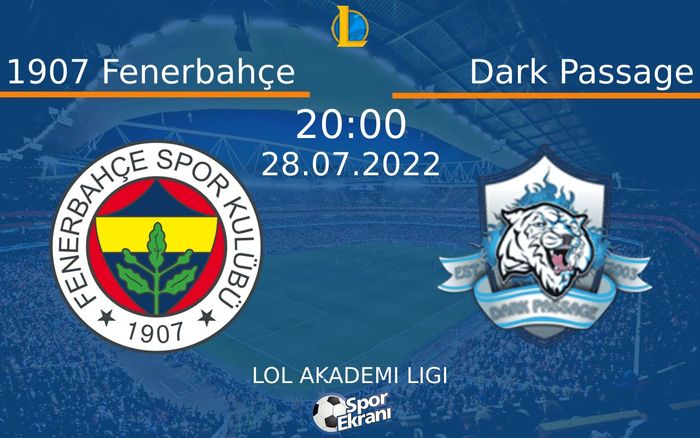 28 Temmuz 2022 1907 Fenerbahçe vs Dark Passage maçı Hangi Kanalda Saat Kaçta Yayınlanacak? 28 Temmuz 2022 1907 Fenerbahçe vs Dark Passage maçı Hangi Kanalda Saat Kaçta Yayınlanacak?