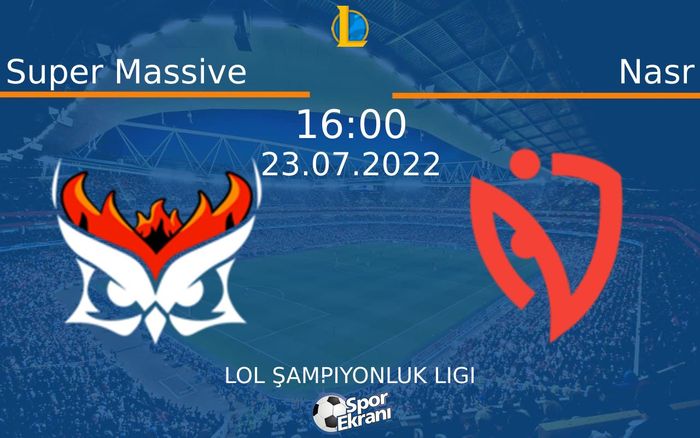 23 Temmuz 2022 Super Massive vs Nasr maçı Hangi Kanalda Saat Kaçta Yayınlanacak? 23 Temmuz 2022 Super Massive vs Nasr maçı Hangi Kanalda Saat Kaçta Yayınlanacak?
