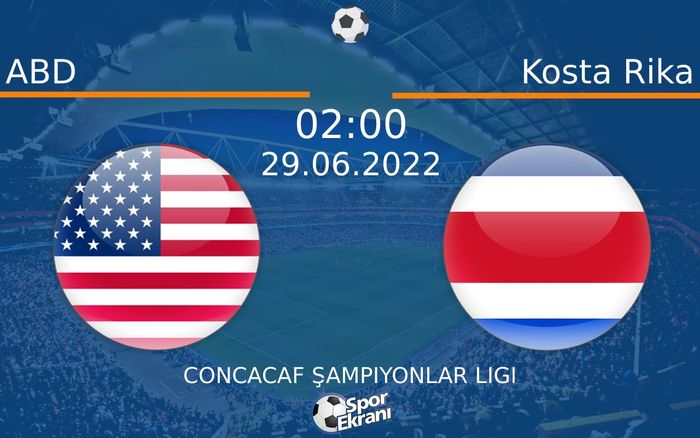 29 Haziran 2022 ABD vs Kosta Rika maçı Hangi Kanalda Saat Kaçta Yayınlanacak? 29 Haziran 2022 ABD vs Kosta Rika maçı Hangi Kanalda Saat Kaçta Yayınlanacak?