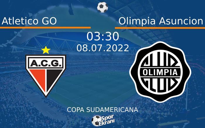 08 Temmuz 2022 Atletico GO vs Olimpia Asuncion maçı Hangi Kanalda Saat Kaçta Yayınlanacak? 08 Temmuz 2022 Atletico GO vs Olimpia Asuncion maçı Hangi Kanalda Saat Kaçta Yayınlanacak?