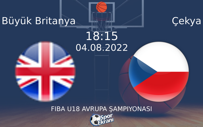 04 Ağustos 2022 Büyük Britanya vs Çekya maçı Hangi Kanalda Saat Kaçta Yayınlanacak? 04 Ağustos 2022 Büyük Britanya vs Çekya maçı Hangi Kanalda Saat Kaçta Yayınlanacak?