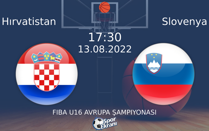 13 Ağustos 2022 Hırvatistan vs Slovenya maçı Hangi Kanalda Saat Kaçta Yayınlanacak? 13 Ağustos 2022 Hırvatistan vs Slovenya maçı Hangi Kanalda Saat Kaçta Yayınlanacak?