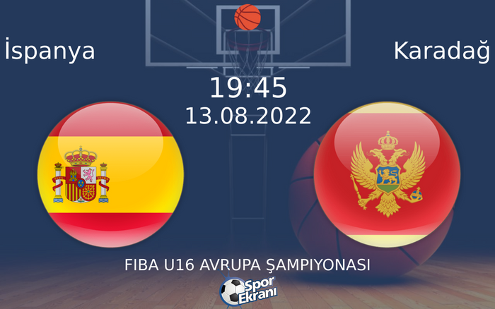 13 Ağustos 2022 İspanya vs Karadağ maçı Hangi Kanalda Saat Kaçta Yayınlanacak? 13 Ağustos 2022 İspanya vs Karadağ maçı Hangi Kanalda Saat Kaçta Yayınlanacak?