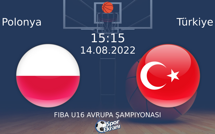 14 Ağustos 2022 Polonya vs Türkiye maçı Hangi Kanalda Saat Kaçta Yayınlanacak? 14 Ağustos 2022 Polonya vs Türkiye maçı Hangi Kanalda Saat Kaçta Yayınlanacak?