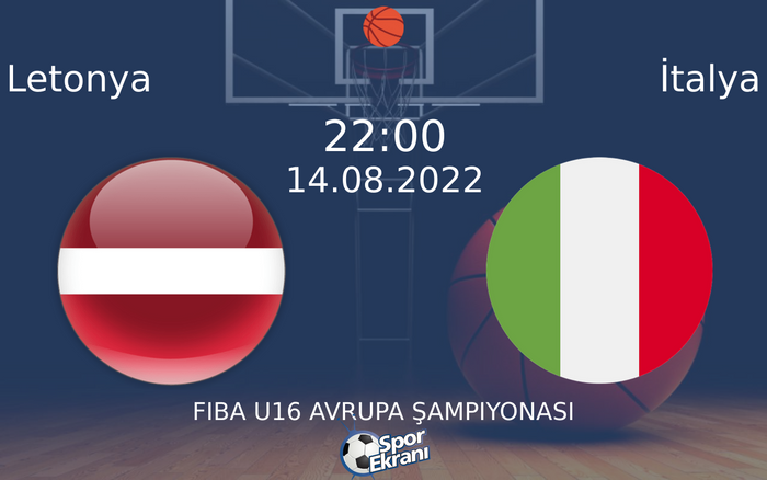 14 Ağustos 2022 Letonya vs İtalya maçı Hangi Kanalda Saat Kaçta Yayınlanacak? 14 Ağustos 2022 Letonya vs İtalya maçı Hangi Kanalda Saat Kaçta Yayınlanacak?