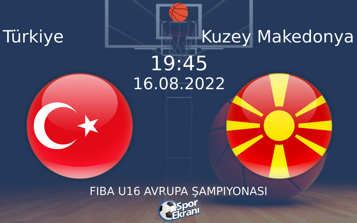16 Ağustos 2022 Türkiye vs Kuzey Makedonya maçı Hangi Kanalda Saat Kaçta Yayınlanacak? 16 Ağustos 2022 Türkiye vs Kuzey Makedonya maçı Hangi Kanalda Saat Kaçta Yayınlanacak?