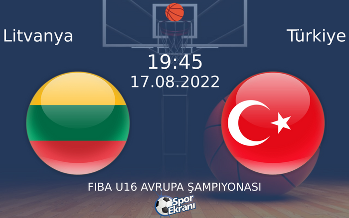 17 Ağustos 2022 Litvanya vs Türkiye maçı Hangi Kanalda Saat Kaçta Yayınlanacak? 17 Ağustos 2022 Litvanya vs Türkiye maçı Hangi Kanalda Saat Kaçta Yayınlanacak?