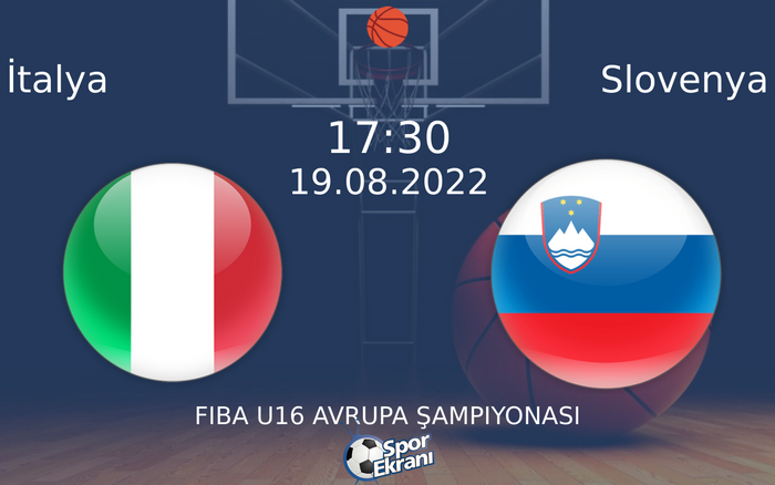 19 Ağustos 2022 İtalya vs Slovenya maçı Hangi Kanalda Saat Kaçta Yayınlanacak?